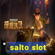 salto slot