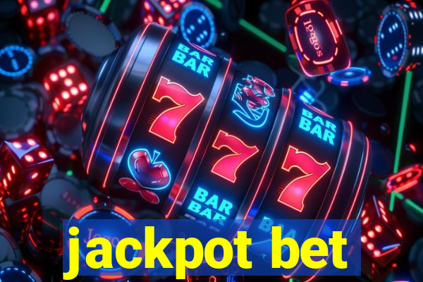 jackpot bet