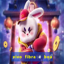 vivo fibra é boa para jogos