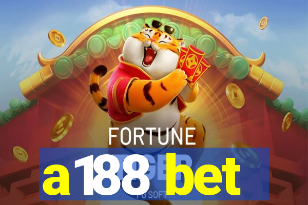 a188 bet