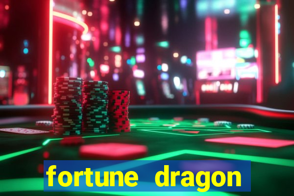 fortune dragon melhor horario