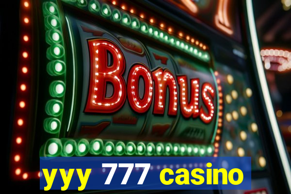 yyy 777 casino