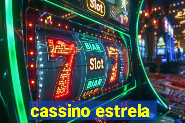 cassino estrela