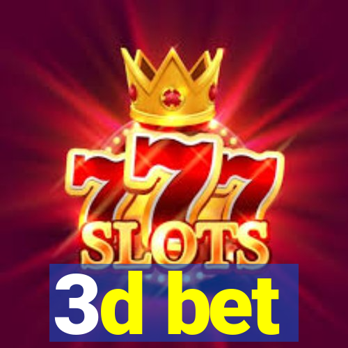 3d bet