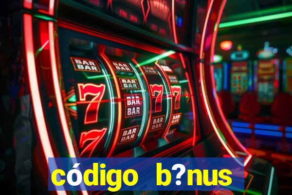 código b?nus betano grátis