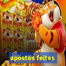 apostas feitas