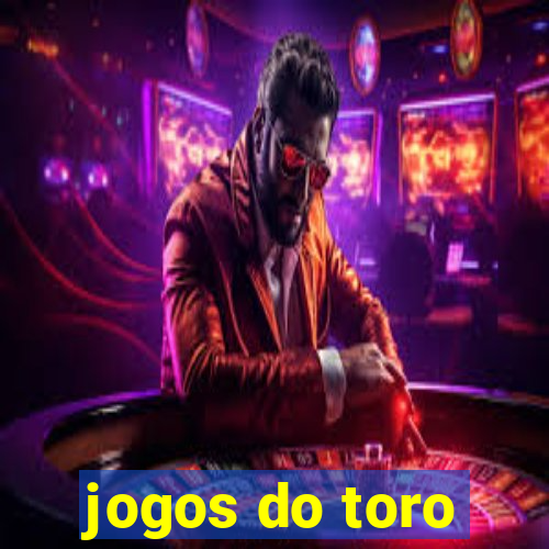 jogos do toro