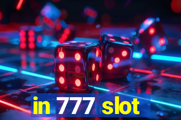 in 777 slot