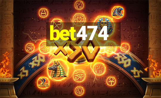 bet474