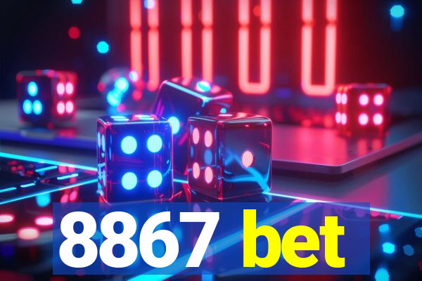 8867 bet