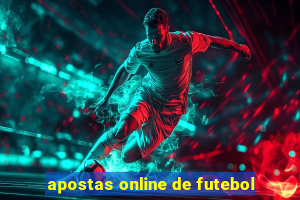 apostas online de futebol