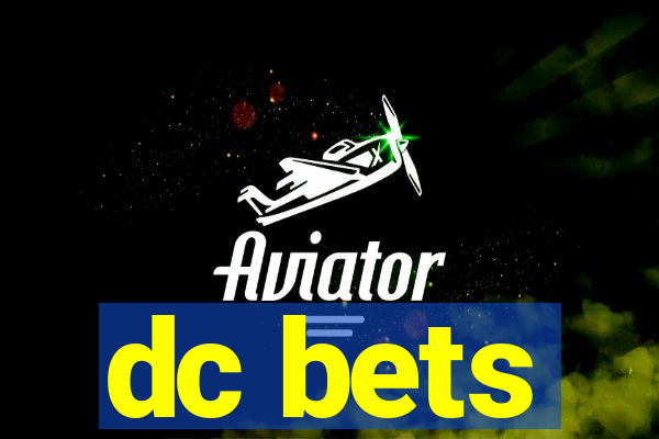 dc bets