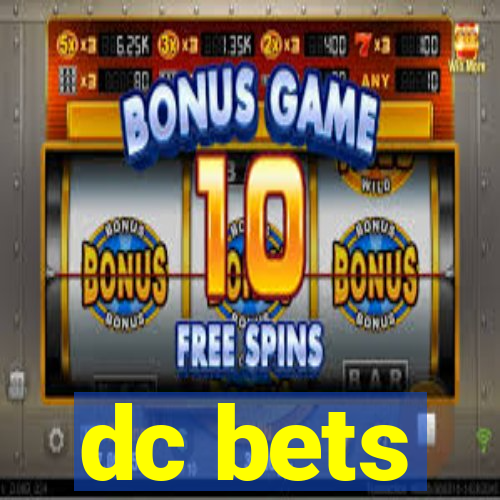 dc bets