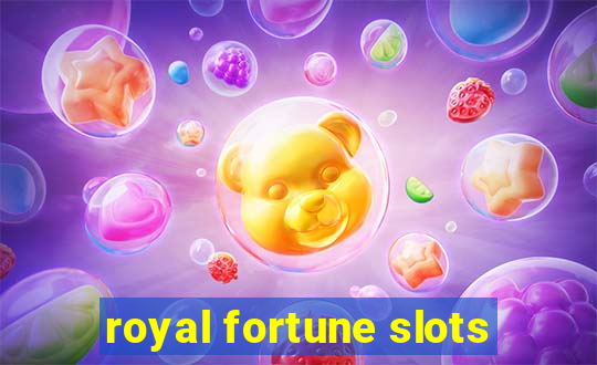 royal fortune slots