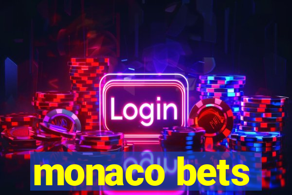 monaco bets