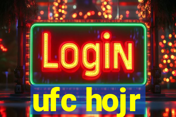 ufc hojr