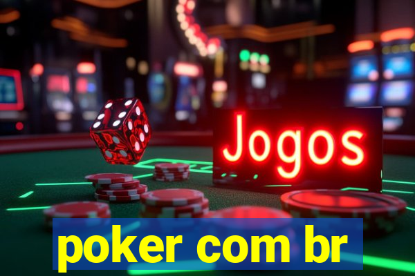 poker com br