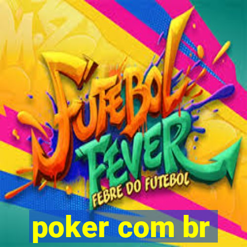 poker com br