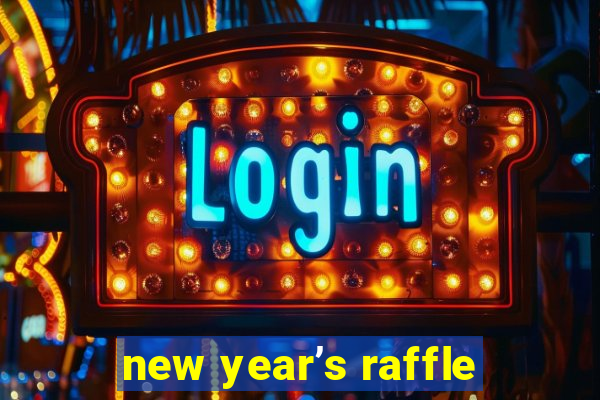 new year’s raffle