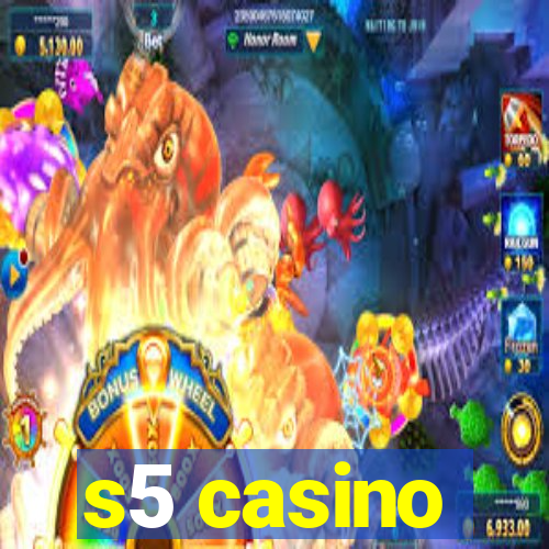 s5 casino