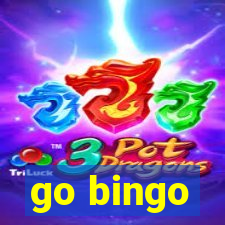 go bingo