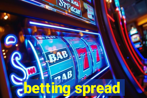 betting spread