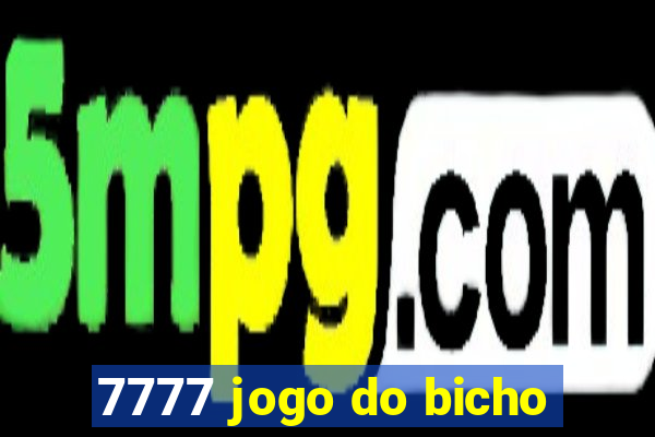 7777 jogo do bicho