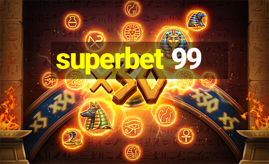 superbet 99