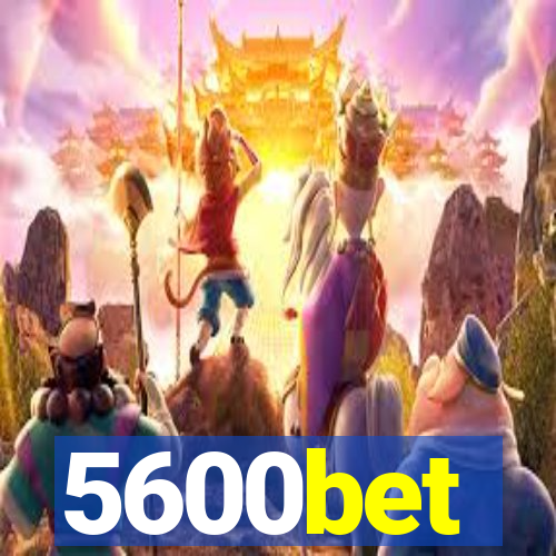 5600bet