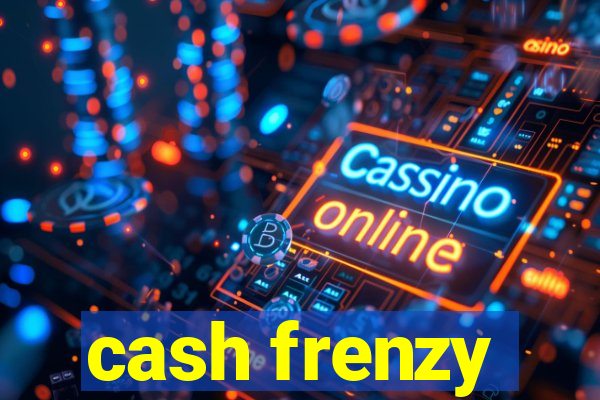 cash frenzy