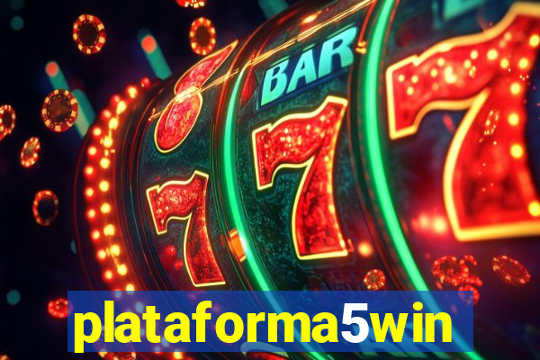 plataforma5win