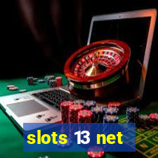 slots 13 net