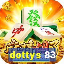 dottys 83