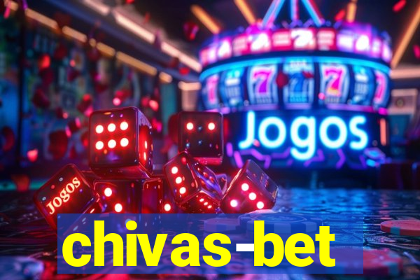 chivas-bet