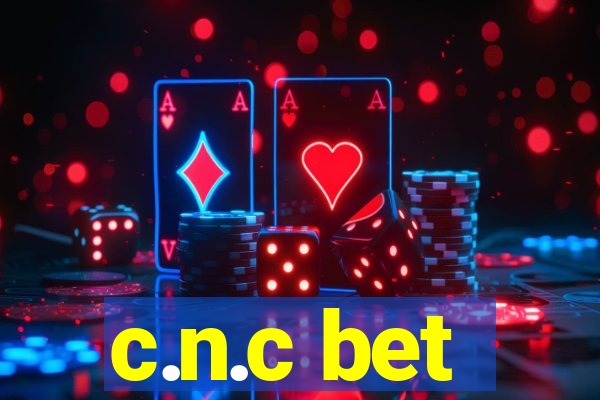 c.n.c bet