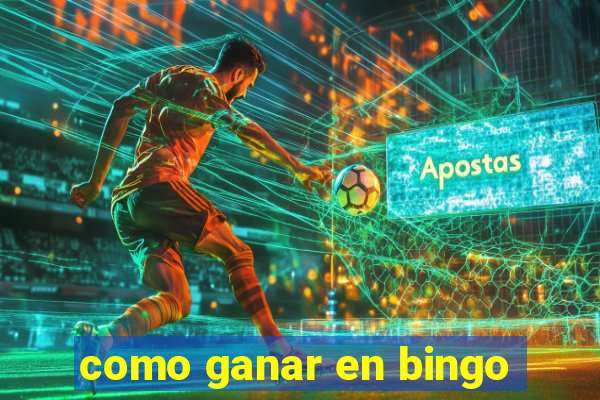 como ganar en bingo