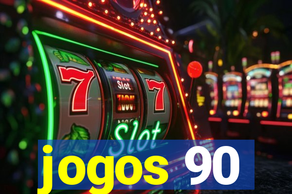 jogos 90