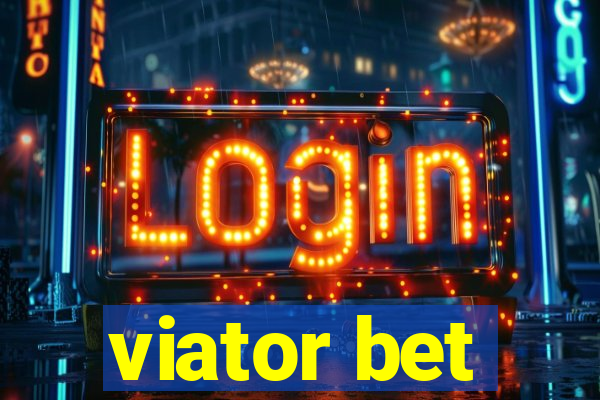 viator bet