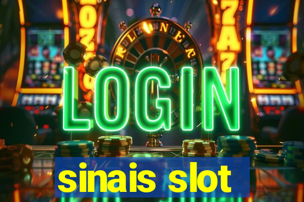 sinais slot