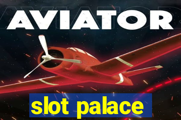 slot palace