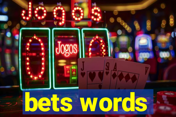 bets words