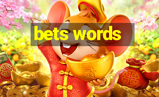 bets words