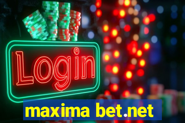 maxima bet.net