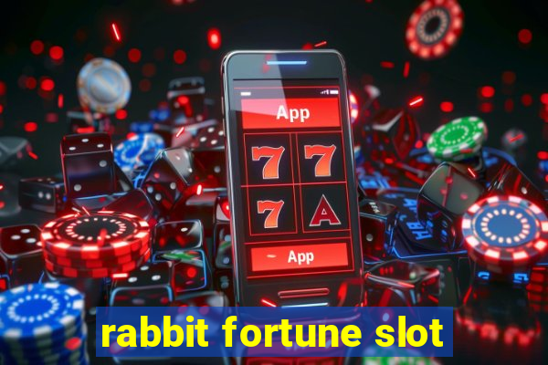 rabbit fortune slot