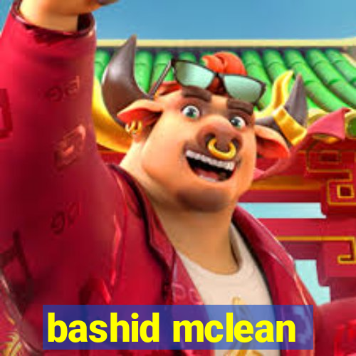 bashid mclean