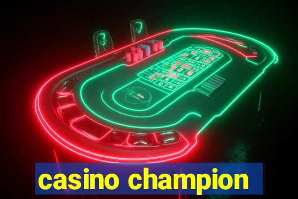 casino champion