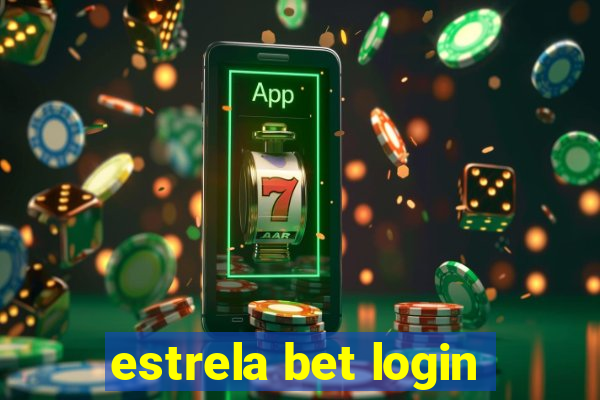 estrela bet login