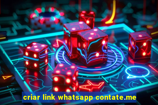 criar link whatsapp contate.me