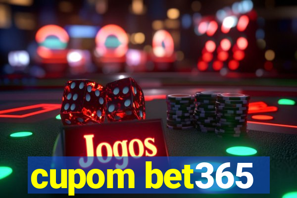 cupom bet365