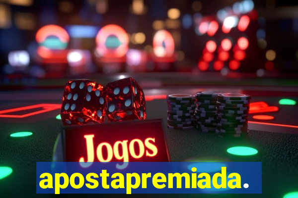 apostapremiada.bet